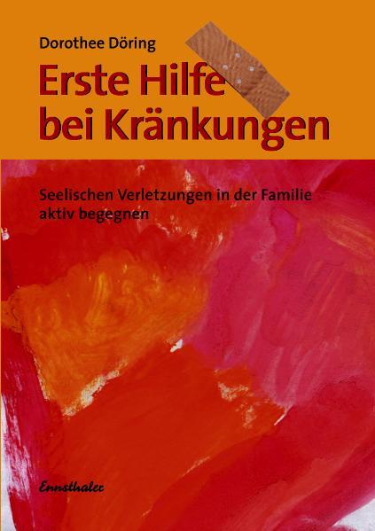 Image of Erste Hilfe bei Kränkungen