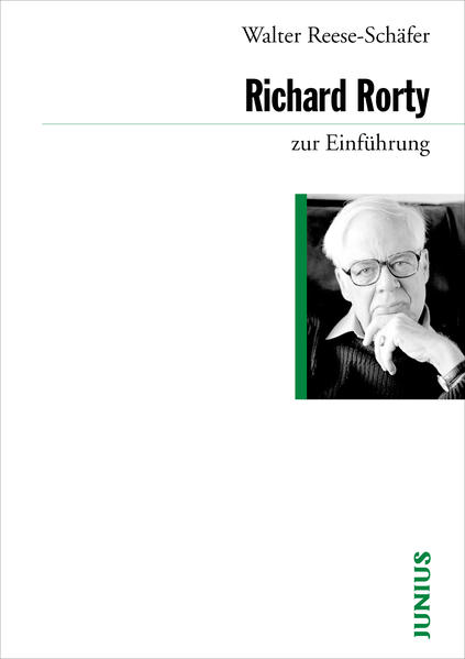 Richard Rorty zur Einführung - Walter Reese-Schäfer