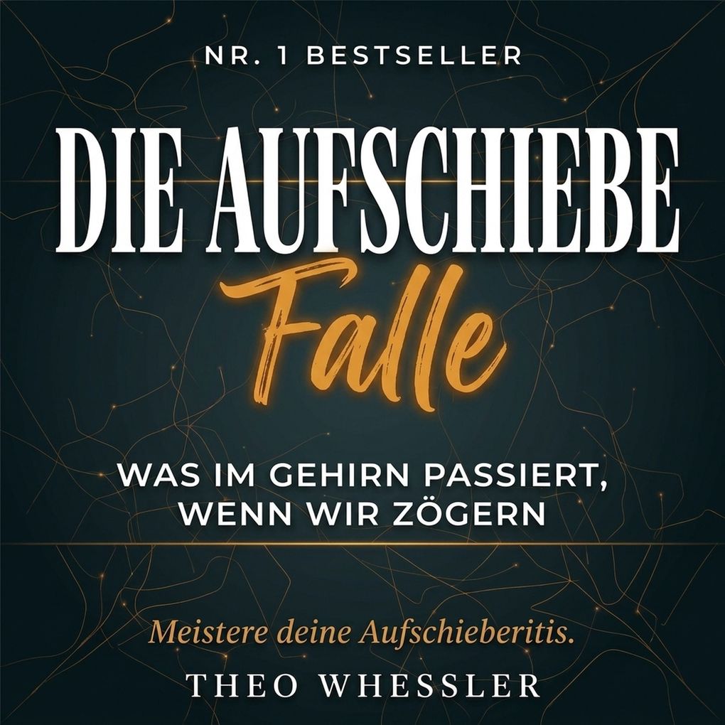 Die Aufschiebe-Falle