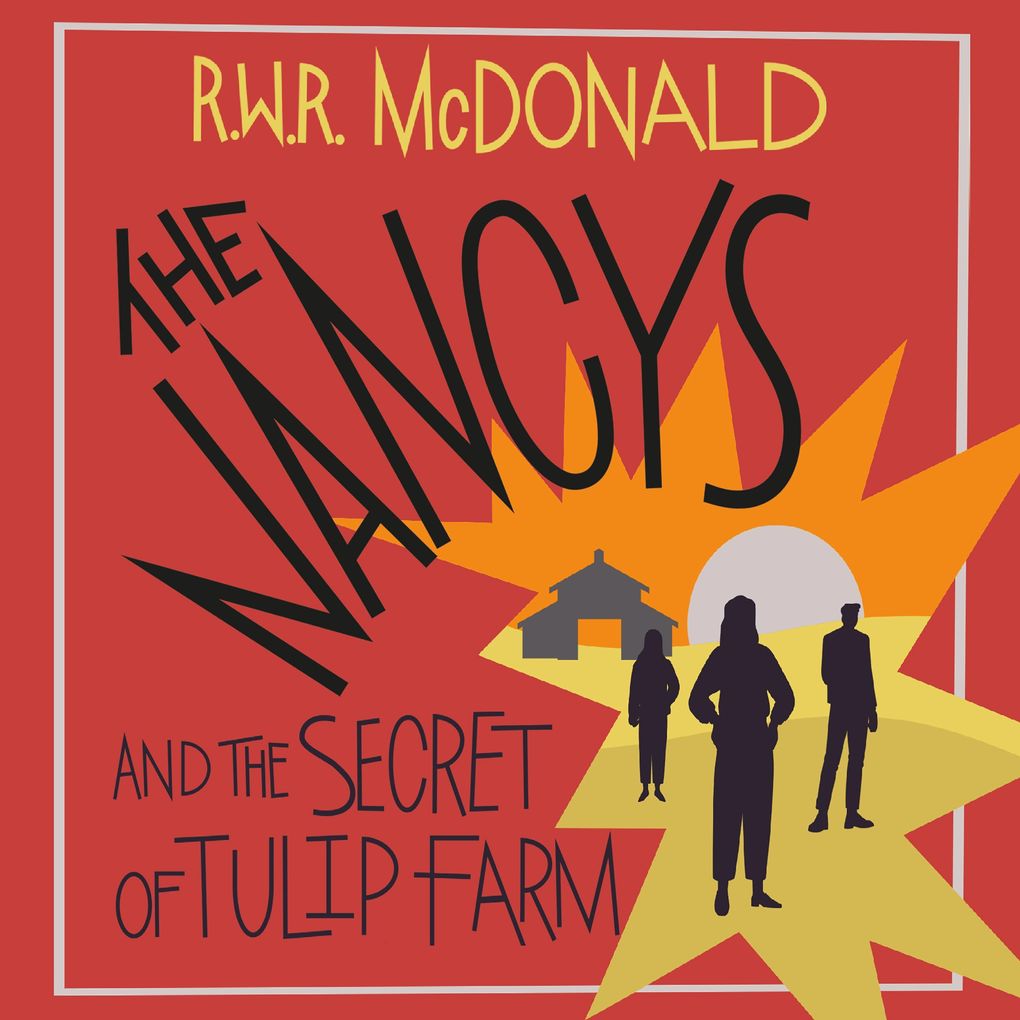 The Nancys and the Secret of Tulip Farm