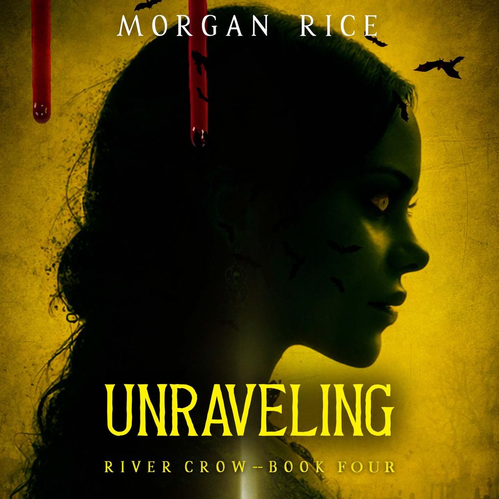 Unraveling (Book Four of the River Crow Series)