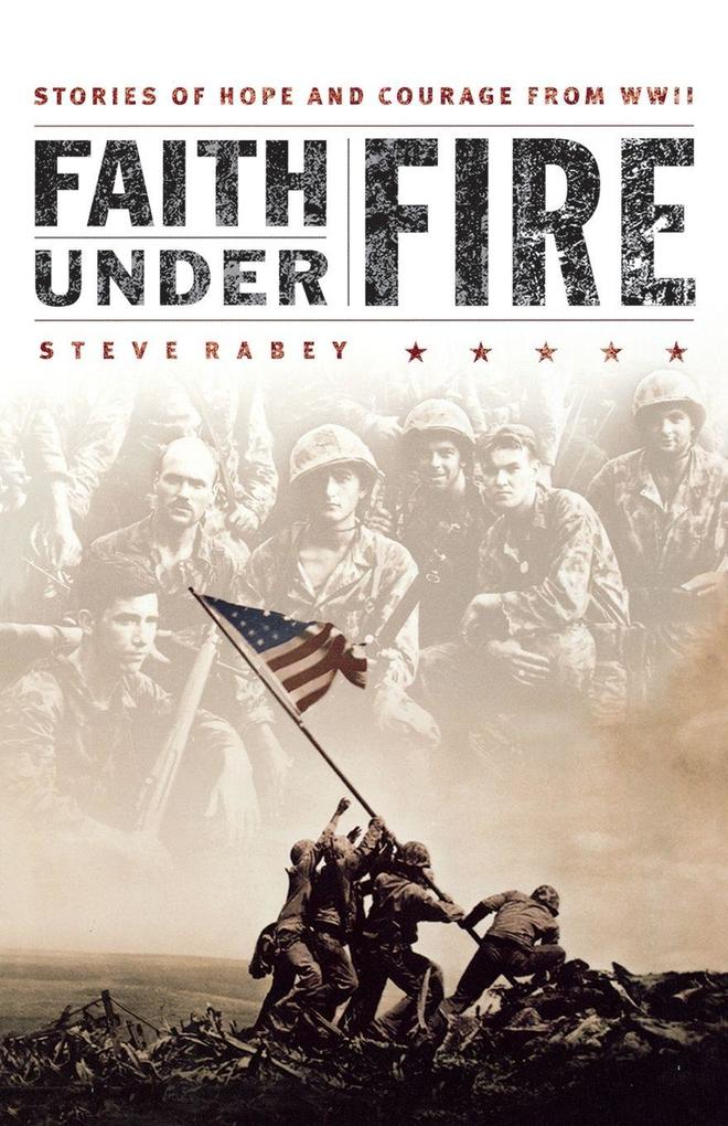 The Faith Under Fire