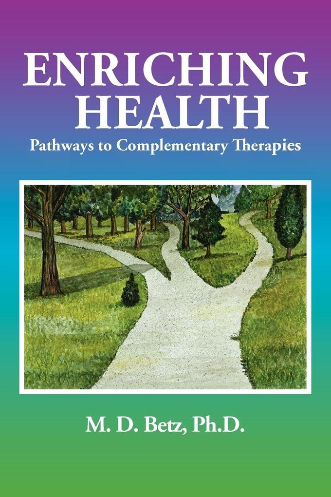 Enriching Health