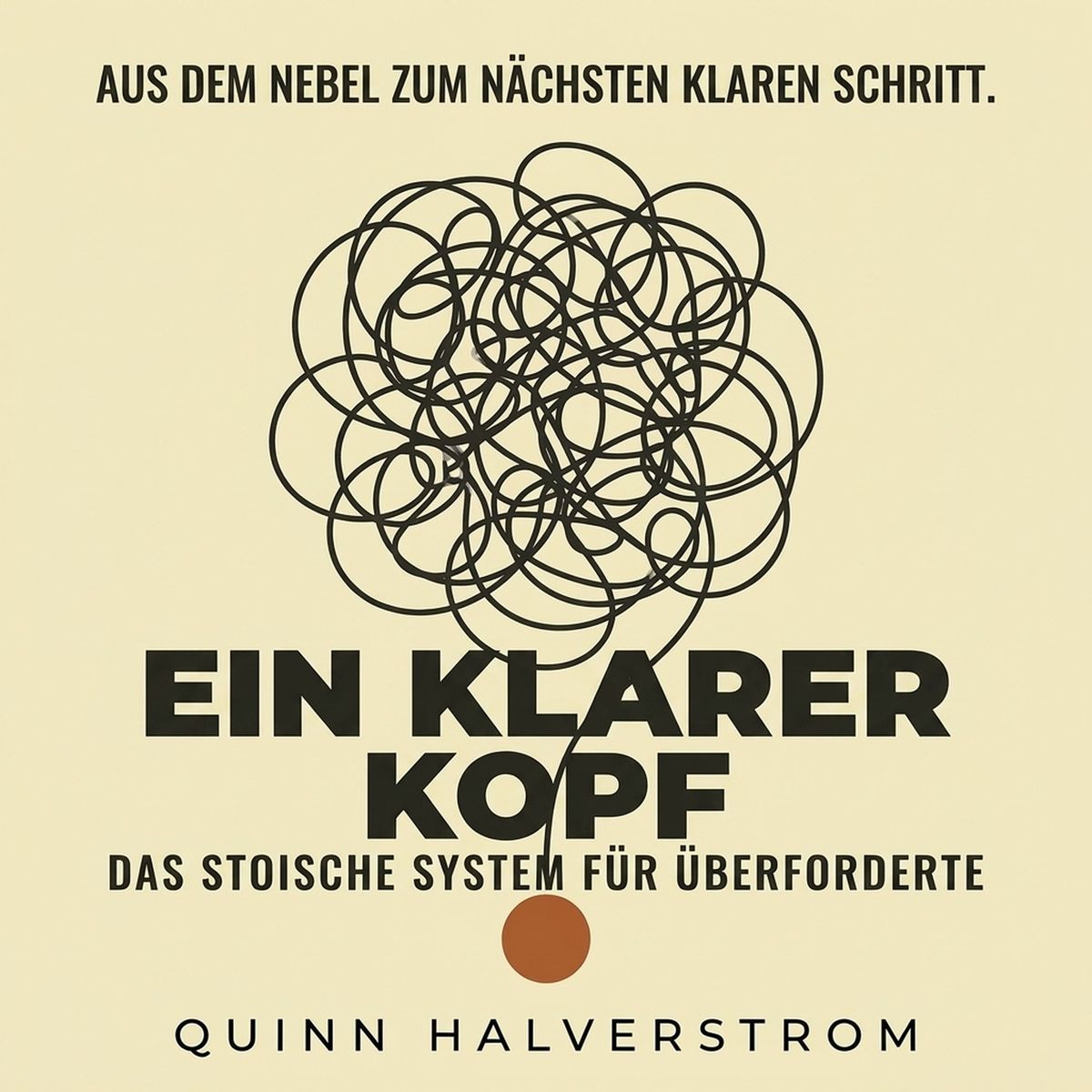 Ein klarer Kopf