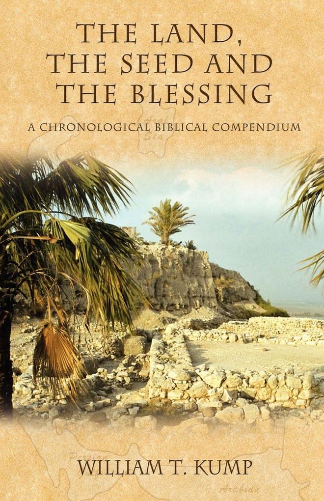 The Land the Seed and the Blessing
