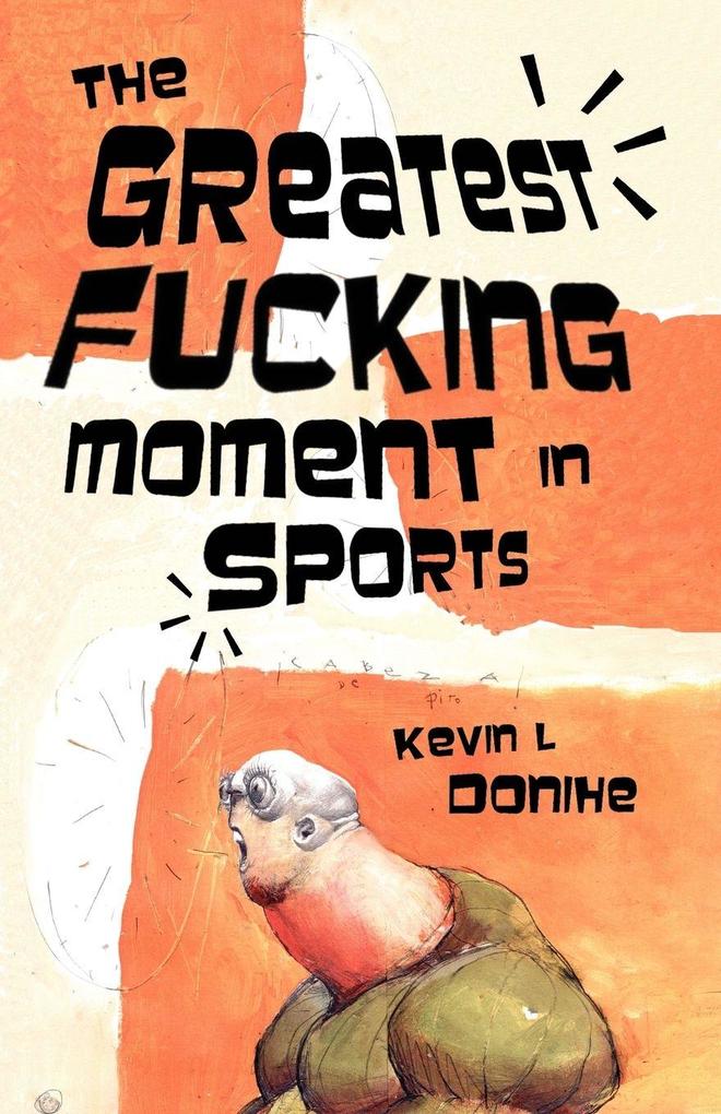The Greatest Fucking Moment In Sports