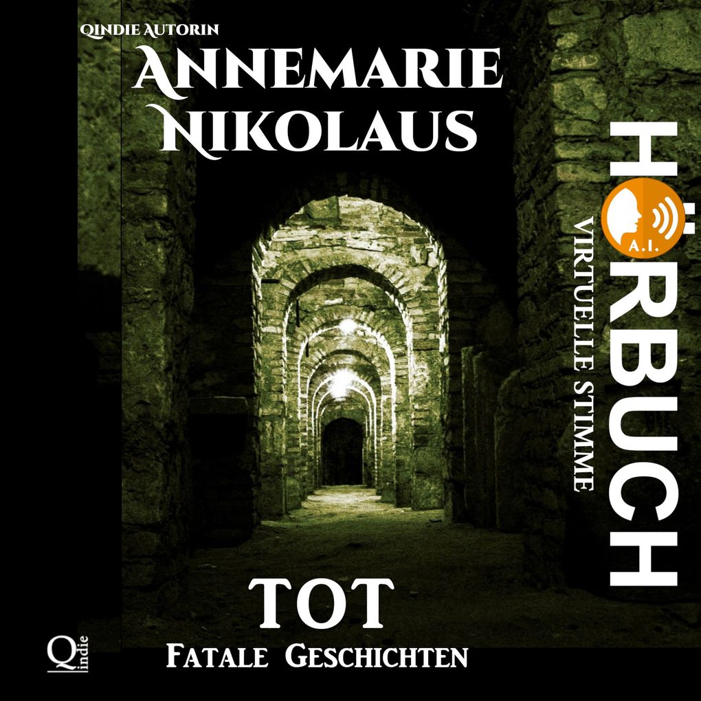 Tot - Fatale Geschichten