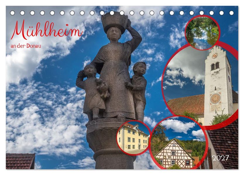 Mühlheim an der Donau (Tischkalender 2027 DIN A5 quer) CALVENDO Monatskalender