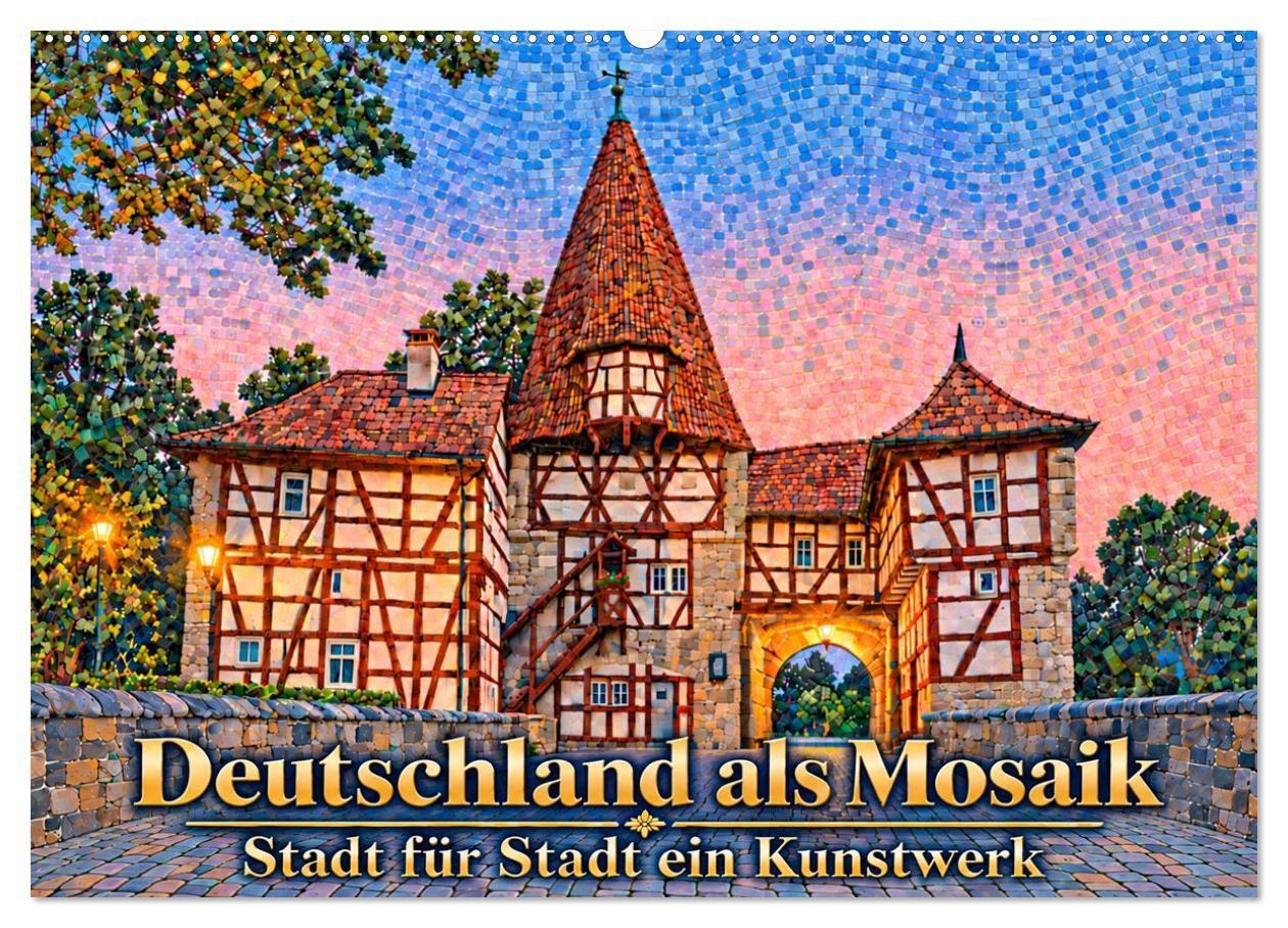 Deutschland als Mosaik. Stadt für Stadt ein Kunstwerk (Wandkalender 2027 DIN A2 quer) CALVENDO Monatskalender