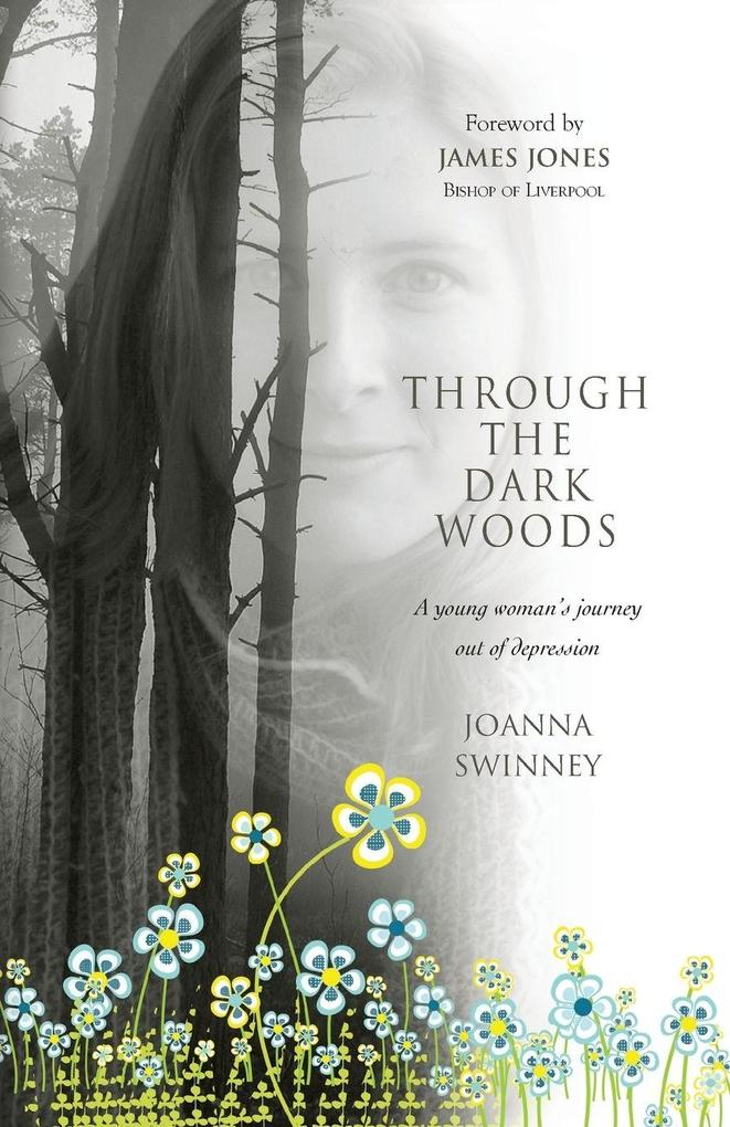 Through the Dark Woods