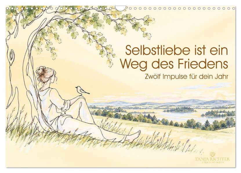 Selbstliebe ist ein Weg des Friedens (Wandkalender 2027 DIN A3 quer) CALVENDO Monatskalender