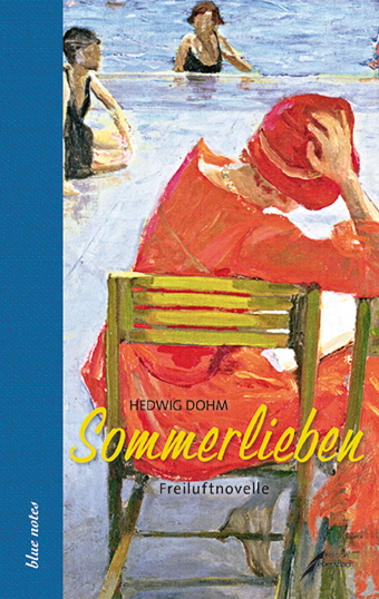 Sommerlieben - Hedwig Dohm