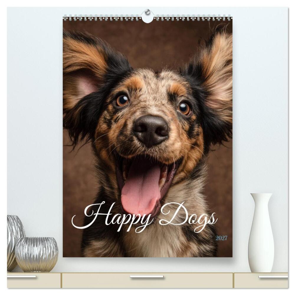 Happy Dogs (hochwertiger Premium Wandkalender 2027 DIN A2 hoch) Kunstdruck in Hochglanz