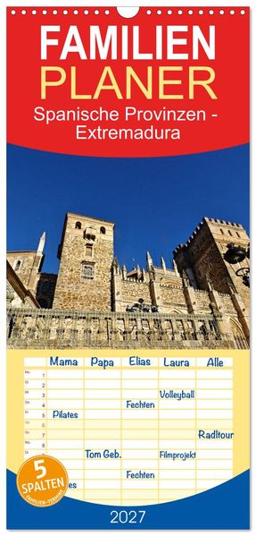 Familienplaner 2027 - Spanische Provinzen - Extremadura mit 5 Spalten (Wandkalender 21 x 45 cm) CALVENDO