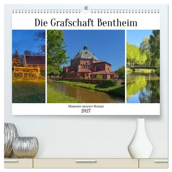 Die Grafschaft Bentheim (hochwertiger Premium Wandkalender 2027 DIN A2 quer) Kunstdruck in Hochglanz