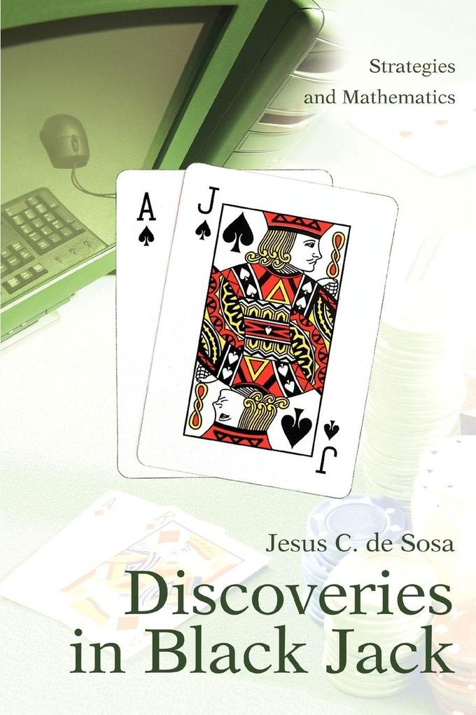 Discoveries in Black Jack