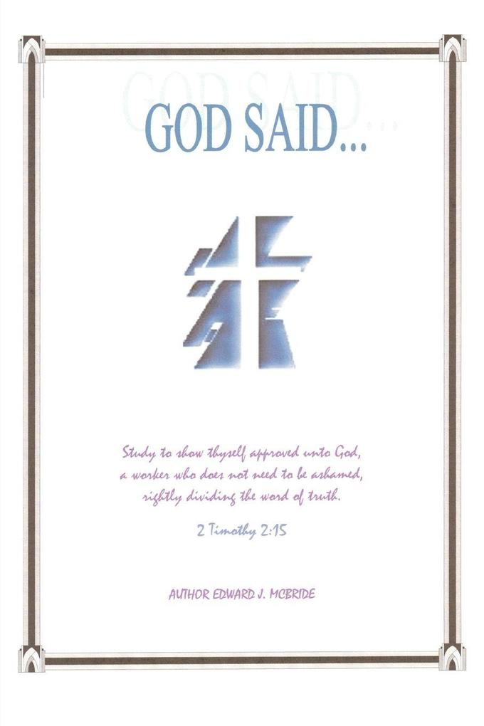 God Said