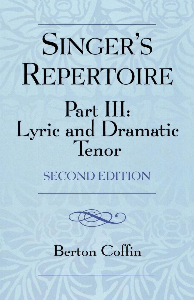 Singer's Repertoire Part III