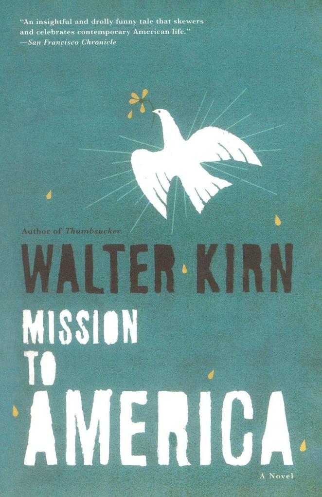 Mission to America