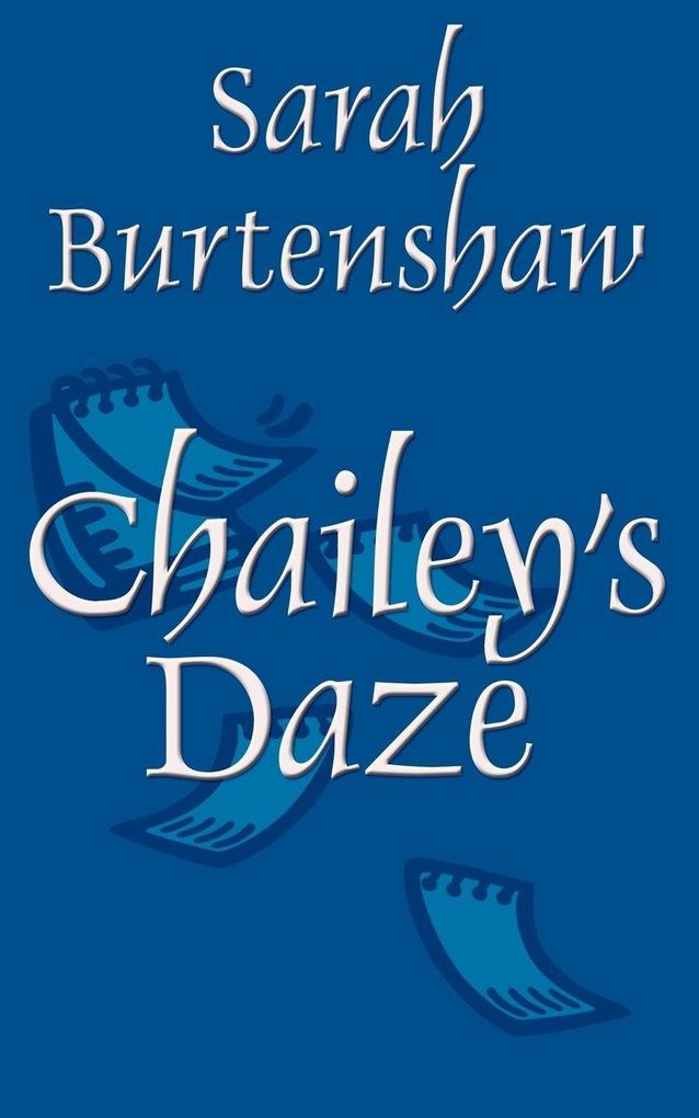 Chailey's Daze