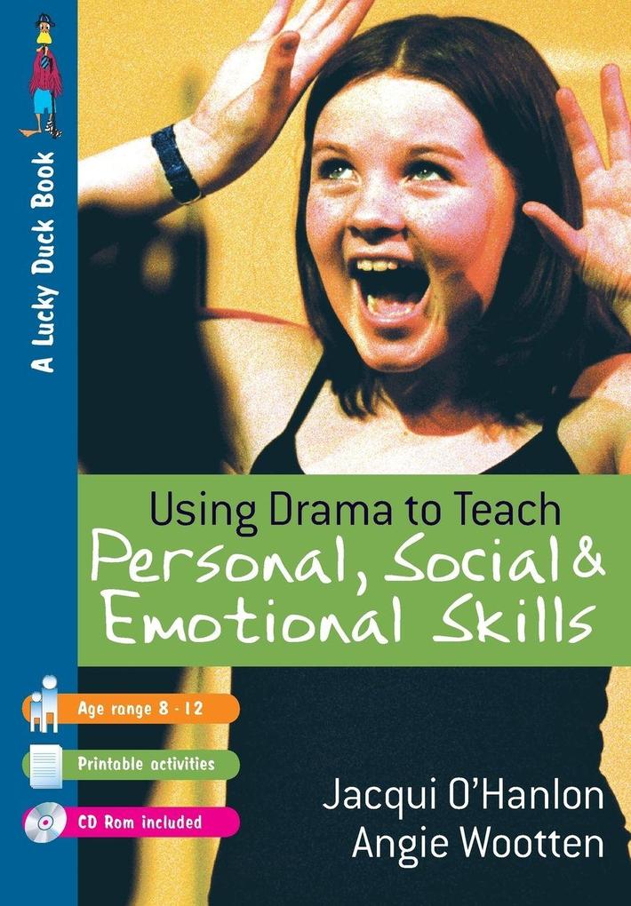Using Drama to Teach Personal Social and Emotional Skills