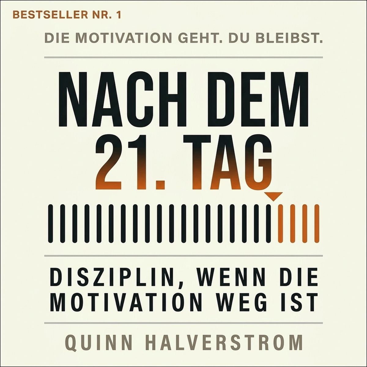 Nach dem 21. Tag