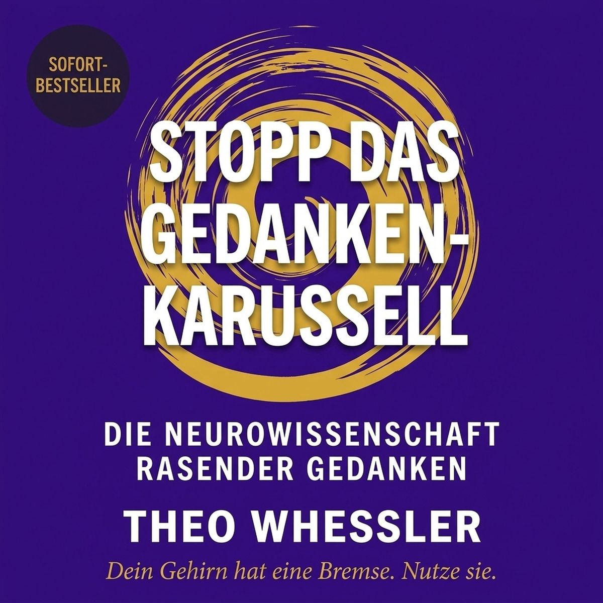 Stopp das Gedankenkarussell