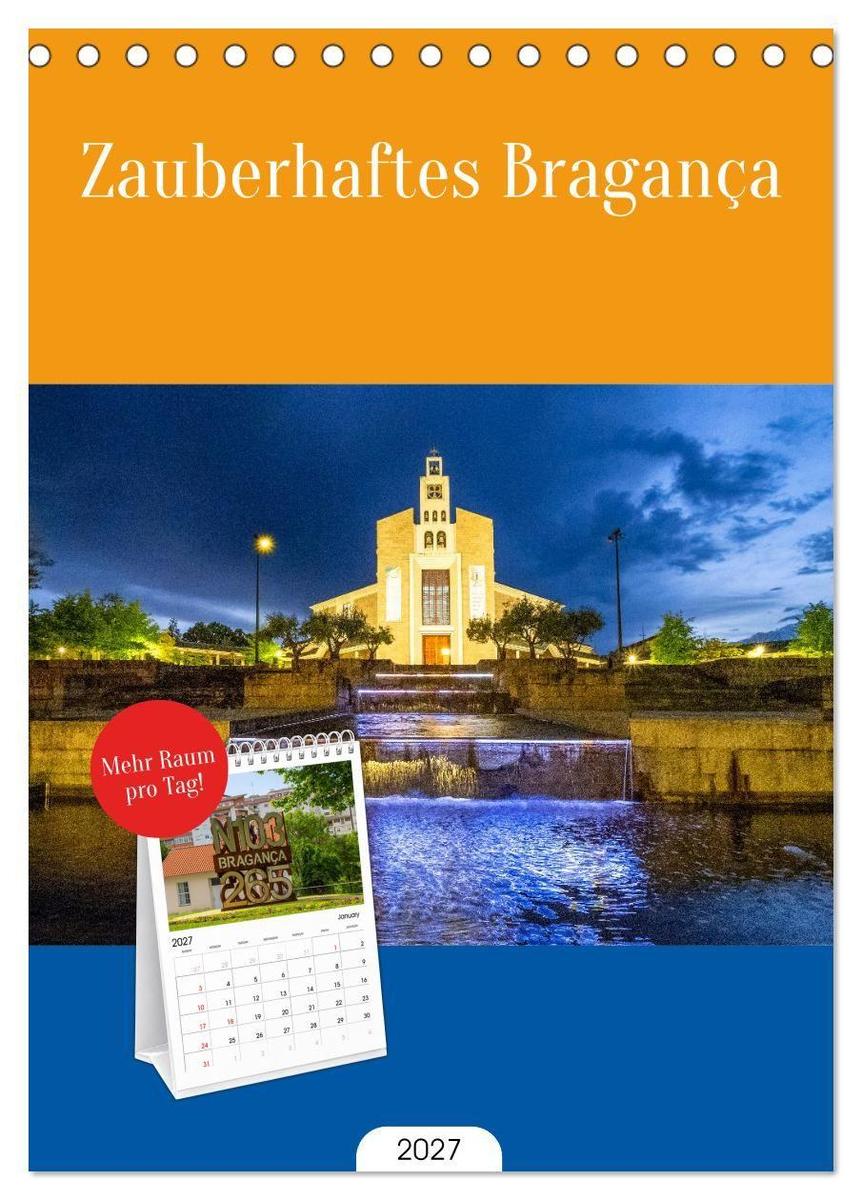 Tischplaner 2027 - Zauberhaftes Bragança (A5 Tischkalender zum Aufstellen) CALVENDO