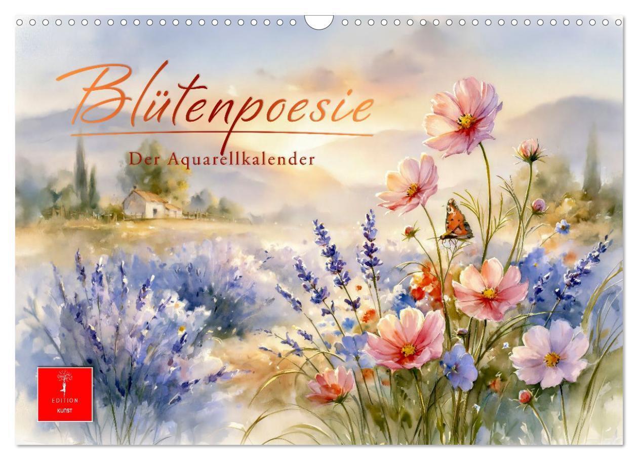 Blütenpoesie - Der Aquarell Kalender (Wandkalender 2027 DIN A3 quer) CALVENDO Monatskalender