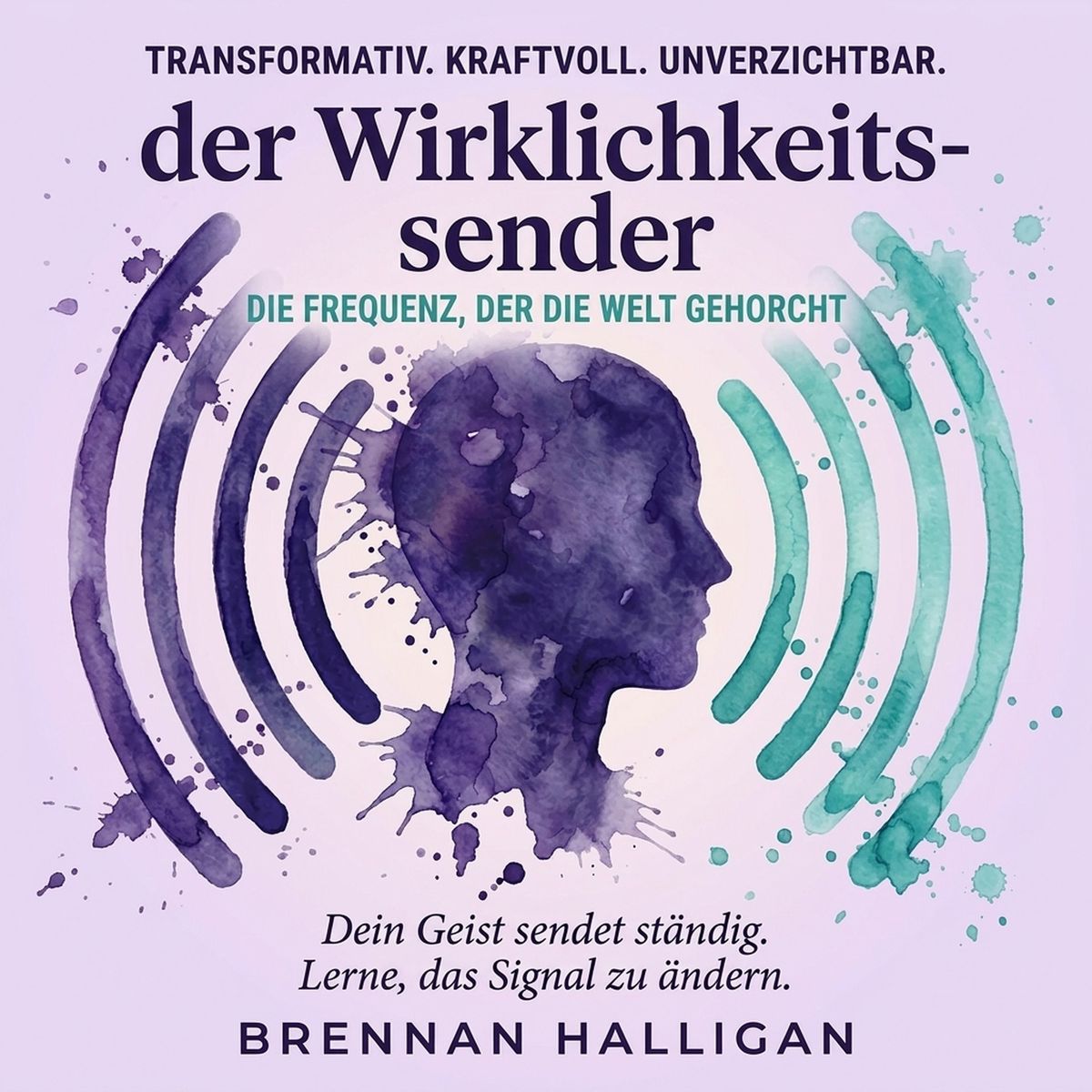 Der Wirklichkeitssender