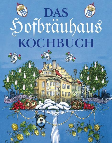 Image of Das Hofbräuhaus-Kochbuch