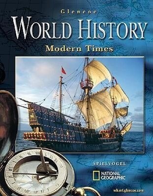 Glencoe World History: Modern Times Student Edition - McGraw Hill