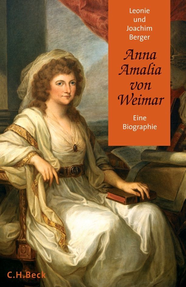 Anna Amalia von Weimar - Joachim Berger/ Leonie Berger