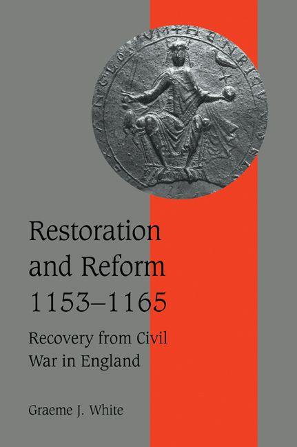 Restoration and Reform 1153 1165