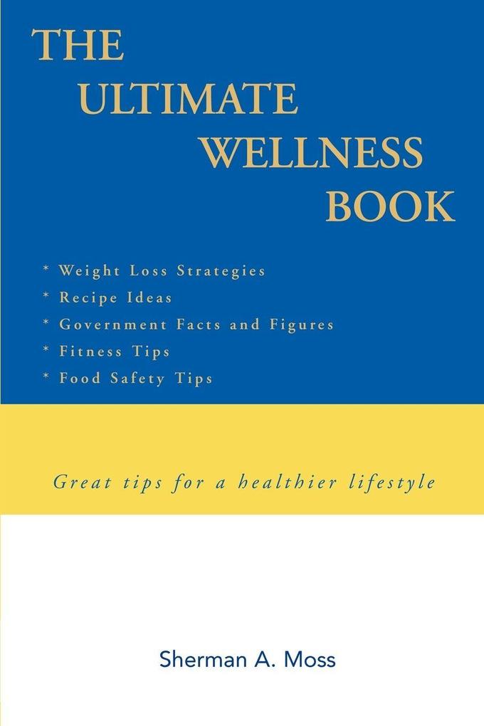 The Ultimate Wellness Book