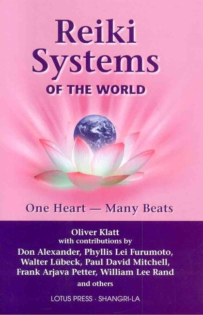 Reiki Systems of the World - Oliver Klatt