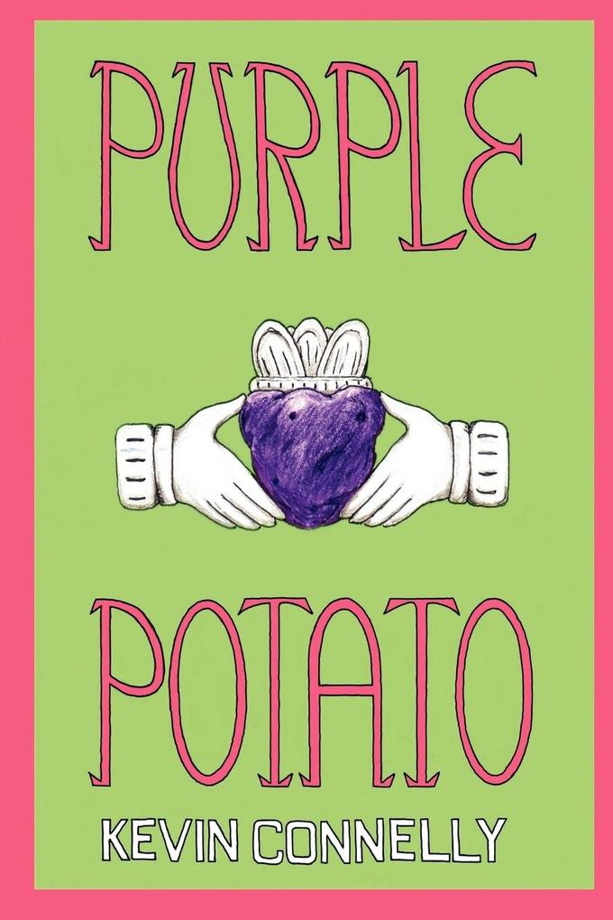 Purple Potato - Kevin Connelly