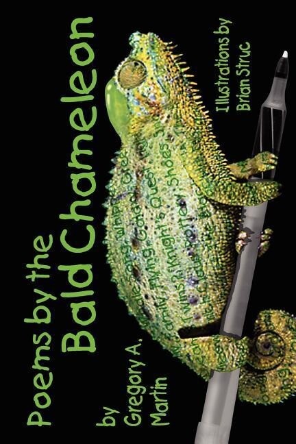 Poems from the Bald Chameleon