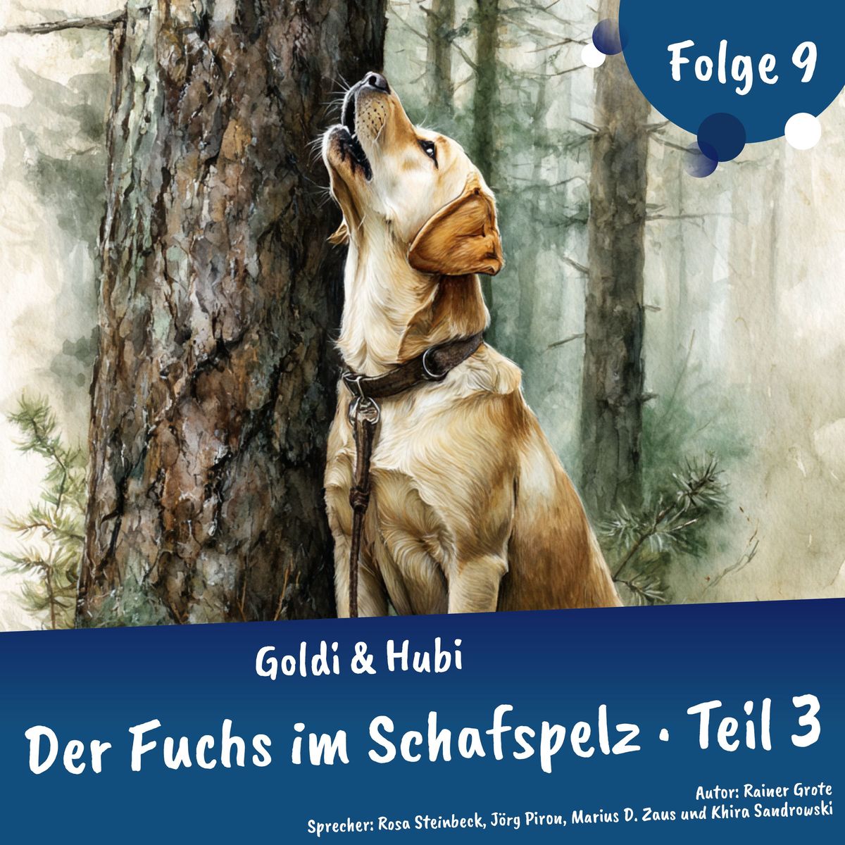 Abenteuergeschichten für Kinder ab 5 Jahren | Goldi & Hubi Der Fuchs im Schafspelz (Abenteuerstaffel Folge 7.3)