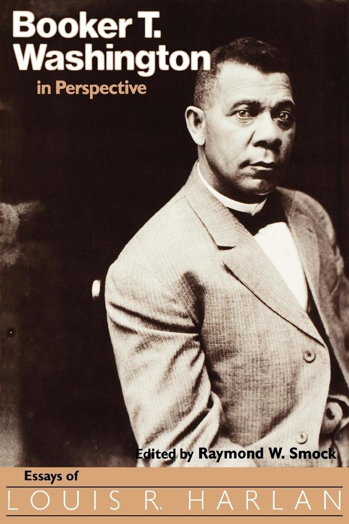 Booker T. Washington in Perspective