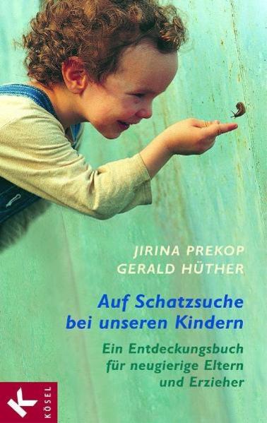 Image of Auf Schatzsuche bei unseren Kindern