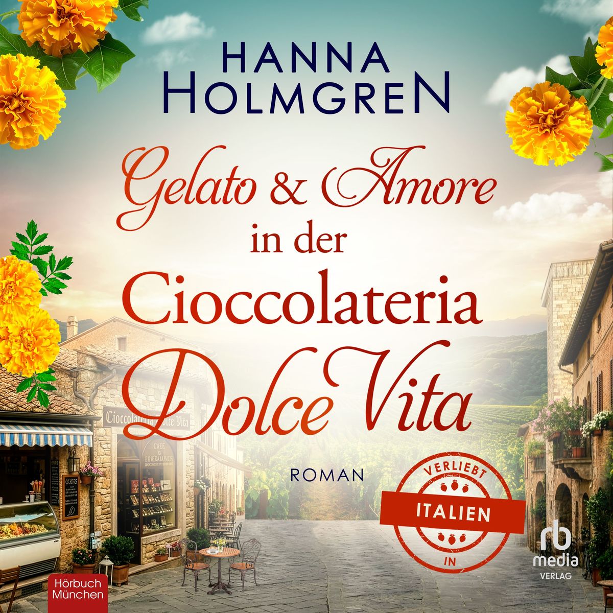 Gelato und Amore in der Cioccolateria Dolce Vita