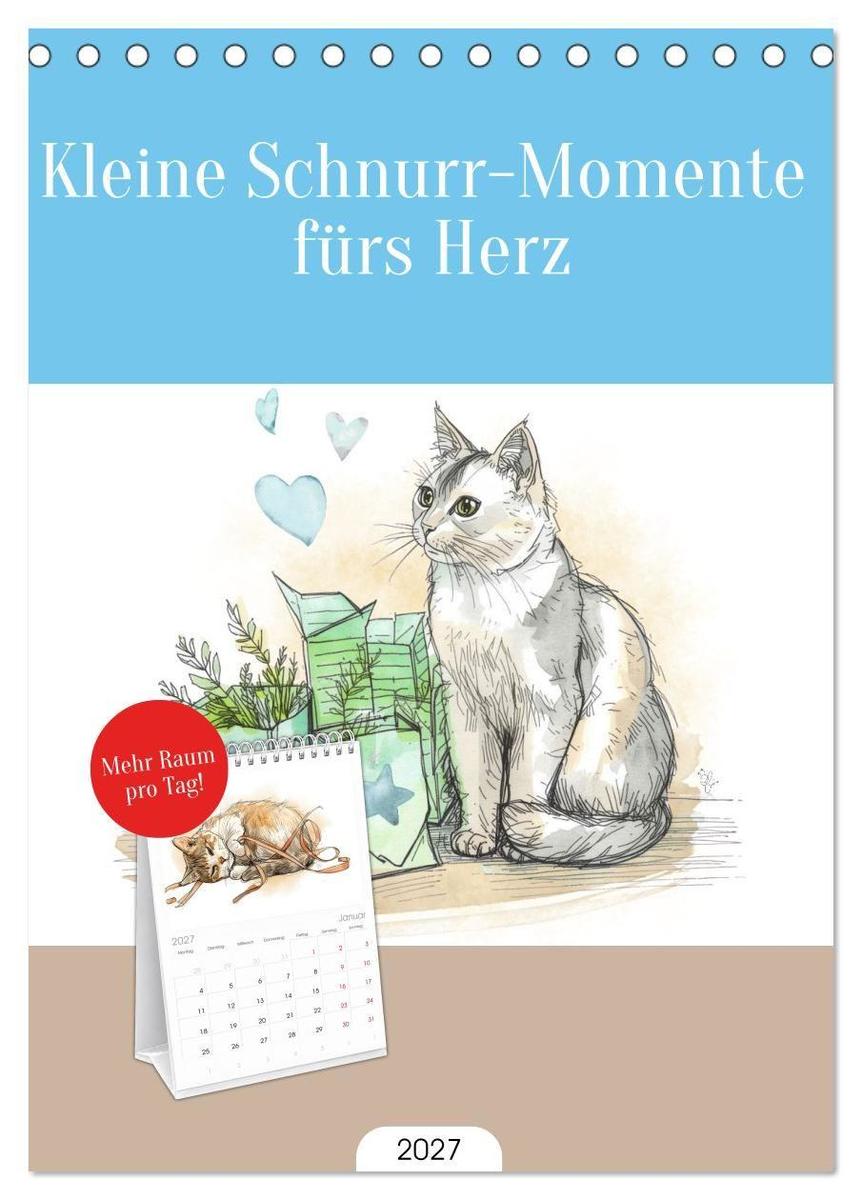 Tischplaner 2027 - Kleine Schnurr-Momente fürs Herz (A5 Tischkalender zum Aufstellen) CALVENDO