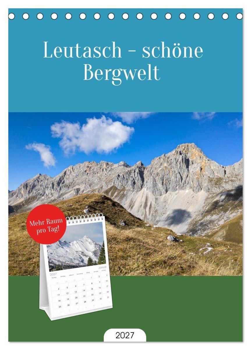 Tischplaner 2027 - Leutasch - schöne Bergwelt (A5 Tischkalender zum Aufstellen) CALVENDO