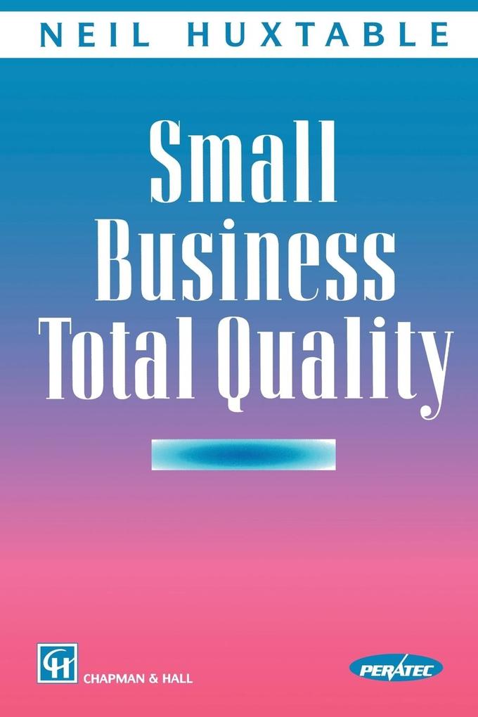 Small Business Total Quality