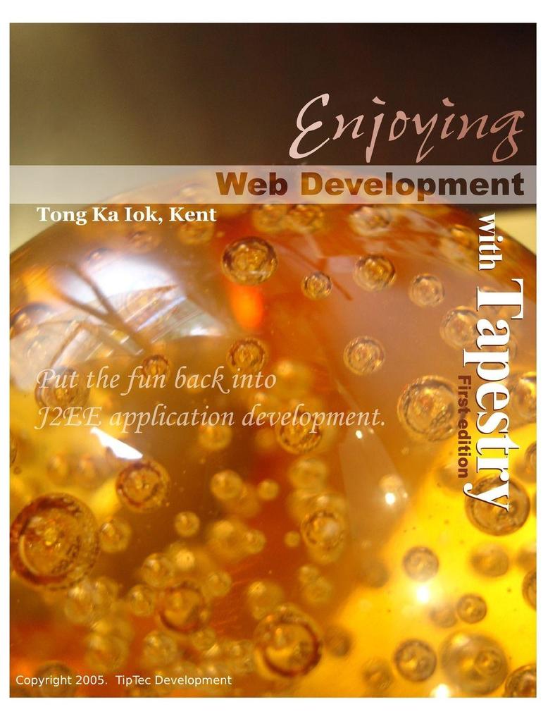 Enjoying Web Development with Tapestry