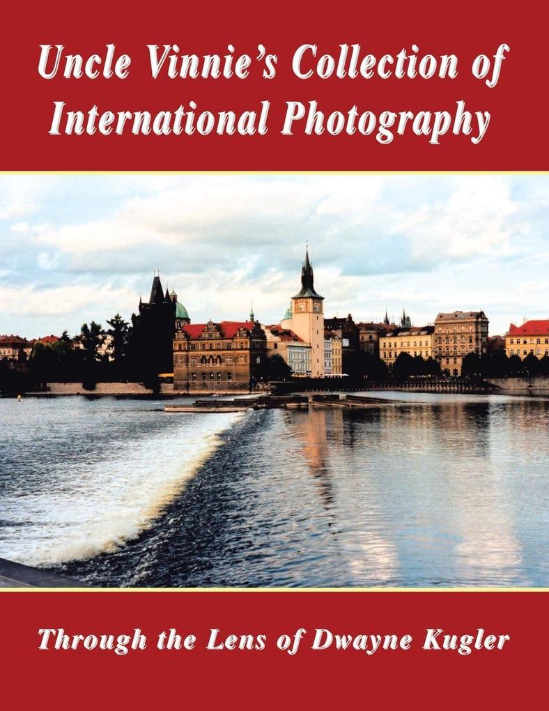 Uncle Vinnie's Collection of International Photography