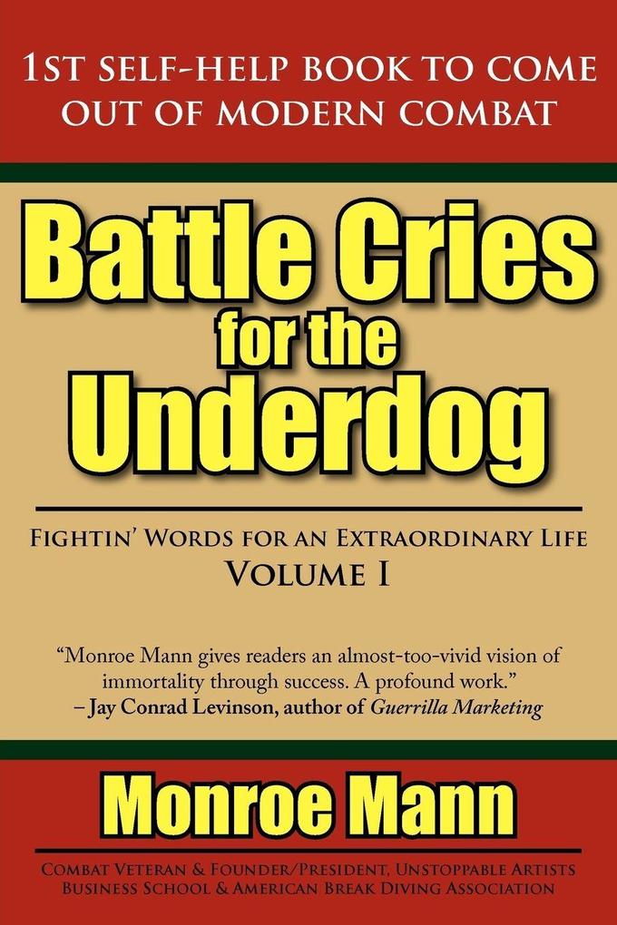 Battle Cries for the Underdog
