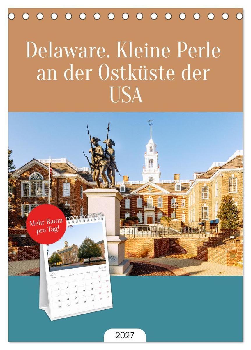 Tischplaner 2027 - Delaware. Kleine Perle an der Ostküste der USA (A5 Tischkalender zum Aufstellen) CALVENDO