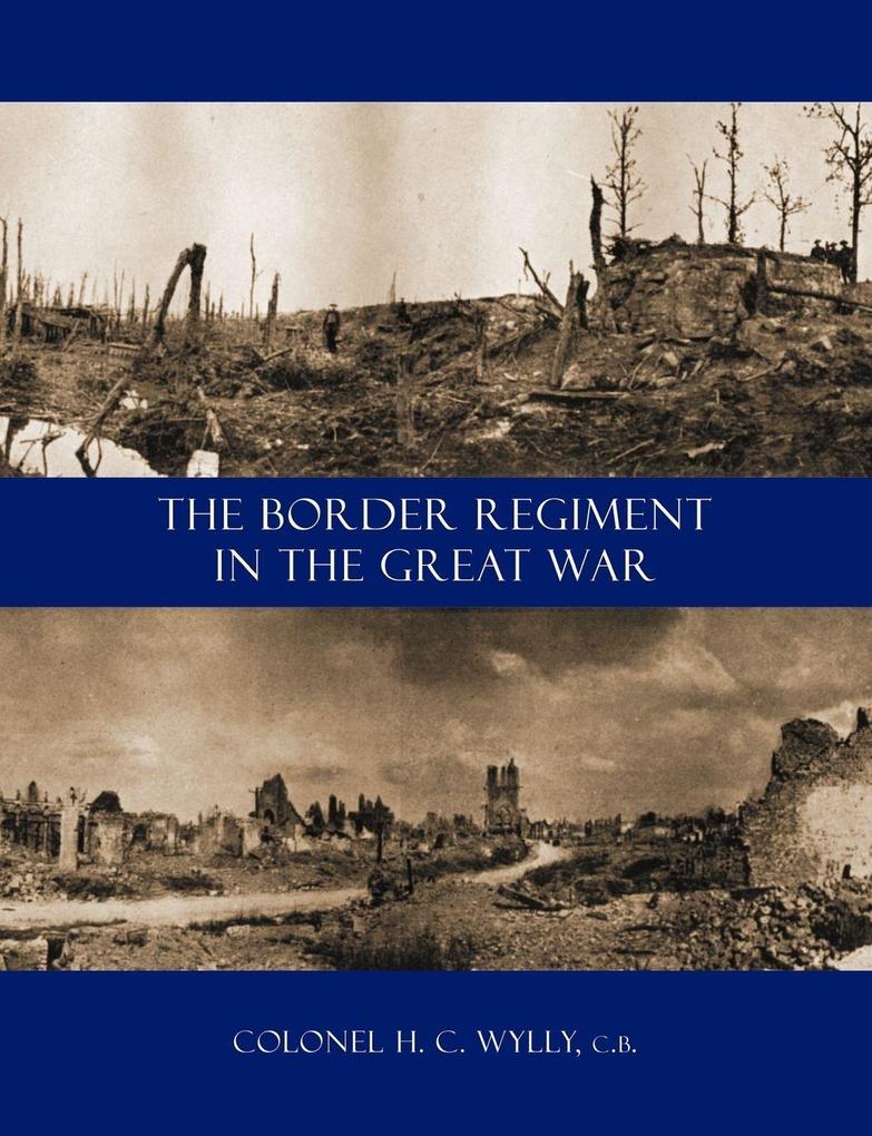 Border Regiment in the Great War
